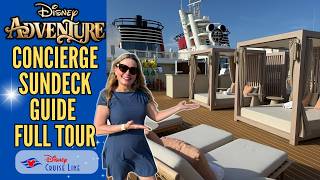 Disney ADVENTURE | Concierge Sundeck - Full Tour | Singapore | Disney Cruise Line