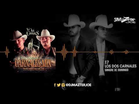 Los Dos Carnales Mix 2020 Dj Mazter Joe
