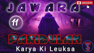 Download lagu Jawara Ti Pakidulan, Anu di Dongeng Mang Dedi Mulyadinata. mp3