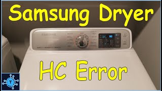 #49 - Samsung Dryer HC Error and Overheating- Diagnosis and Repair