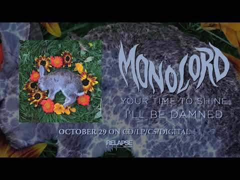 MONOLORD - I'll Be Damned (Official Audio)