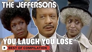 You Laugh You Lose Challenge | The Jeffersons