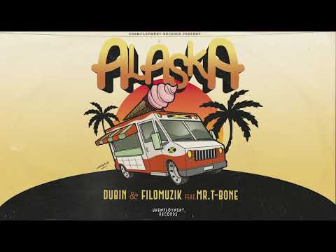 Dj Dubin & Filomuzik  ft. Mr T-Bone - Alaska