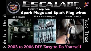 Cadillac Escalade | How to replace Spark Plugs and Spark Plug wires | Easy DIY Tune-up | Save