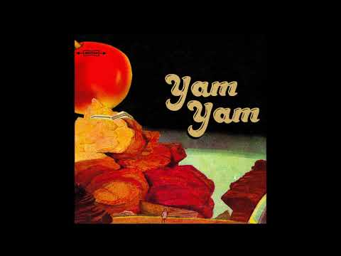 YAM YAM – YAM YAM (Full Album) [HD]