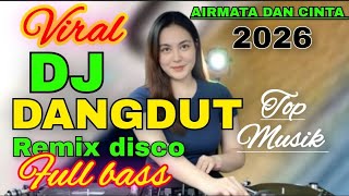 Download lagu DJ DISCO DANGDUT REMIX ELECTONE ACUH TAK ACUH LAGU TOP ULL BASS 2026 mp3