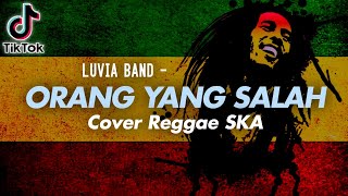 Download lagu ORANG YANG SALAH (Gayung tak bersambut) Cover Reggae SKA   Lirik mp3