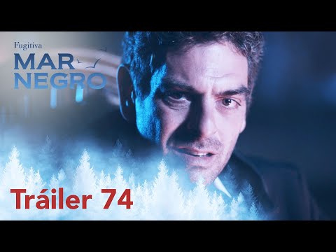 ¡Mar negro mañana estará con ustedes con su capítulo 74! | Fugitiva