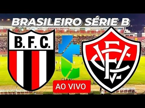 AO VIVO - BOTAFOGO-SP X VITÓRIA-BA - BRASILEIRÃO SÉRIE B