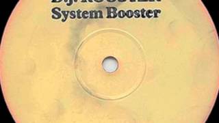 DJ Rooster - System Booster A