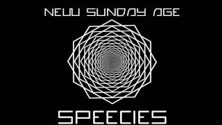 SPEECIES-NEW SUNDAY AGE