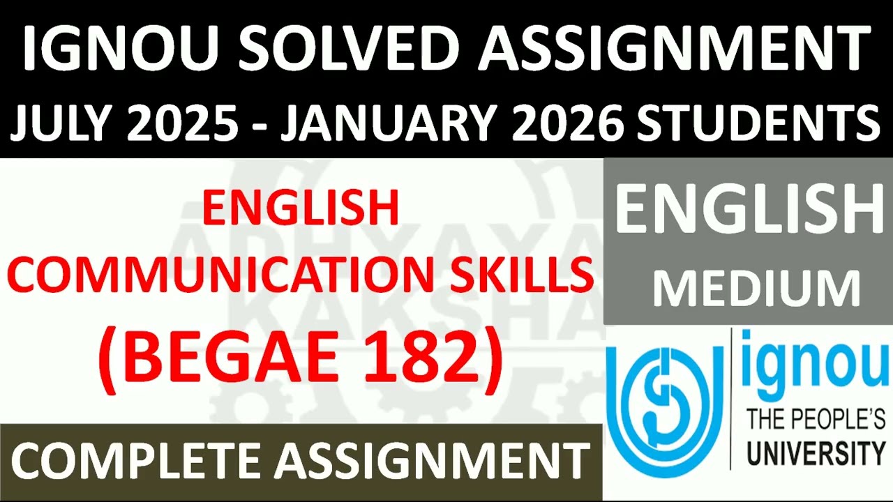 BEGAE 182 || ENGLISH COMMUNICATION SKILLS || IGNOU SOLVED ASSIGNMENT 2025-2026 || JULY 2025 JAN 2026