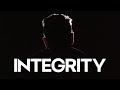 Best Motivational Video - Integrity Gets You Everything