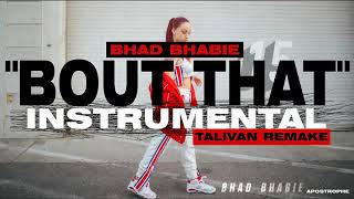 BHAD BHABIE - Bout That (Instrumental)