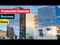Prudential Financial Inc. success story | American insurance company | Charles F. Lowrey