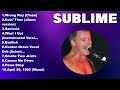 Sublime Full Album New Playlist Special Songs