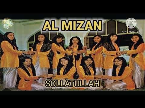 AL MIZAN- Sollatullah