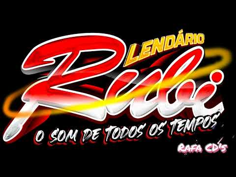 CD LENDARIO RUBI VIA SHOW 08/09/2025 DJ JADERSON BAILE DO GORDINHO (FILÉ)