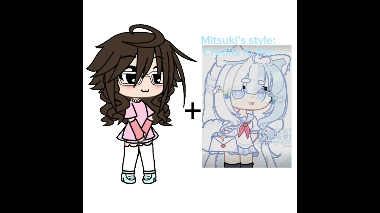 Me + @Mitsuki._.officiall = 🤩❤️ #edit #gacha #cute