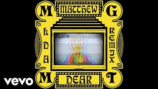 MGMT - When You Die (Matthew Dear Remix - Official Audio)