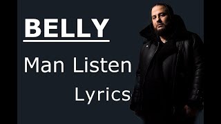 Belly - Man Listen [Lyrics / Lyric Video]