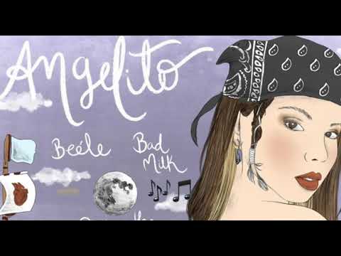 Bad Milk, Beele: Angelito