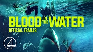 Blood in the Water (2022) | Official Trailer | Horror/Thriller