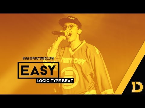 Logic Type Beat "EASY" - High Energy Instrumental 2018 by DopeBoyzMuzic