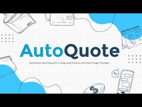 See and Explore AutoQuote in Action