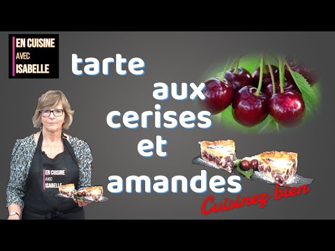 tarte aux cerises et amandes