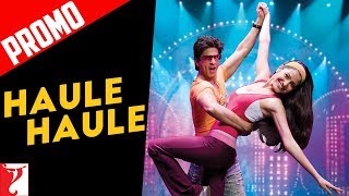 Song Promo | Haule Haule Remix | Rab Ne Bana Di Jodi | Shah Rukh Khan | Anushka Sharma