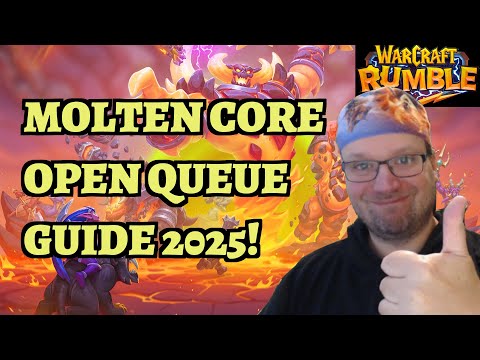 Molten Core Open Queue Guide - March 2025 - Warcraft Rumble