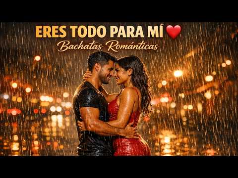 💖 Bachatas Románticas 2026 💋 Música Para Enamorados y Corazones Rotos