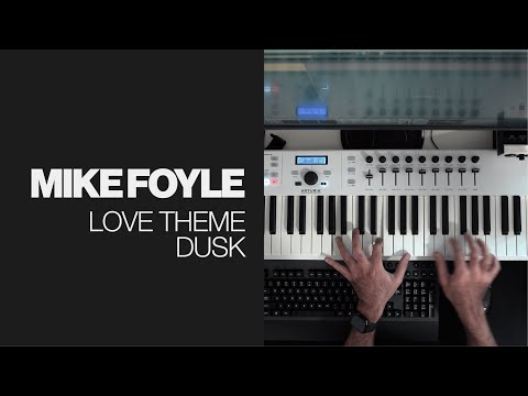 Mike Foyle - Love Theme Dusk (Unplugged Cover)