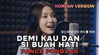 Download lagu DEMI KAU DAN SI BUAH HATI – Versi Korea | Cover MINA | Pance Pondaag Korean Version mp3
