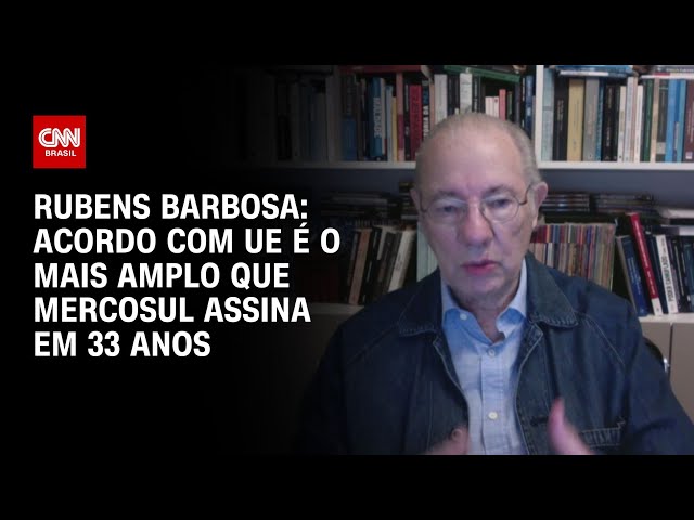 Acordo com UE é o mais amplo que Mercosul assina em 33 anos, diz especialista | CNN PRIME TIME