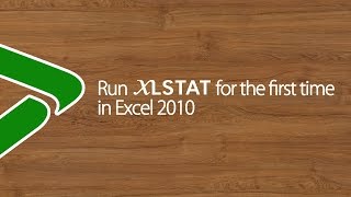 Run XLSTAT for the first time in excel 2010