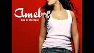 Amel Bent - Eye Of The Tiger