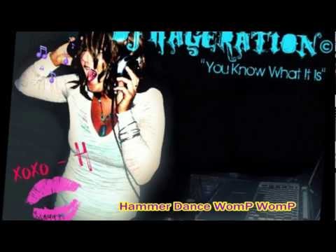 DJ Hageration - Hammer Dance WomP WomP