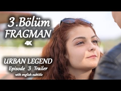 ŞEHİR EFSANESİ 3. BÖLÜM FRAGMAN / URBAN LEGEND EPİSODE 3 TRAİLER