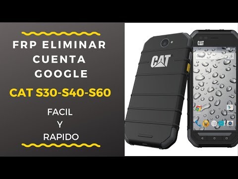 Frp Delete Google Cat Account S30 S40 S60 (Install in Gray)