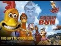 Chicken Run Official Trailer