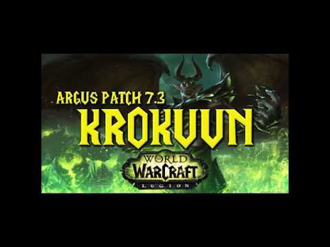 World of Warcraft: Legion Patch 7.3 Soundtrack OST - Krokuun