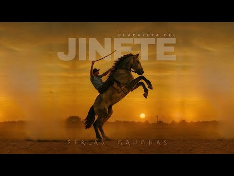 Chacarera del Jinete - Perlas Gauchas