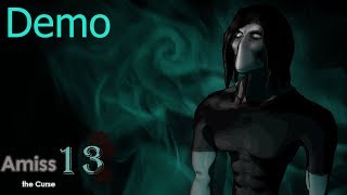 Amiss 13: the Curse [DEMO 2019]