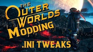 The Outer Worlds Modding: .Ini File Tweaks