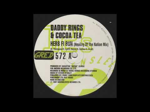 Daddy Rings & Cocoa Tea • Herb Fi Bun