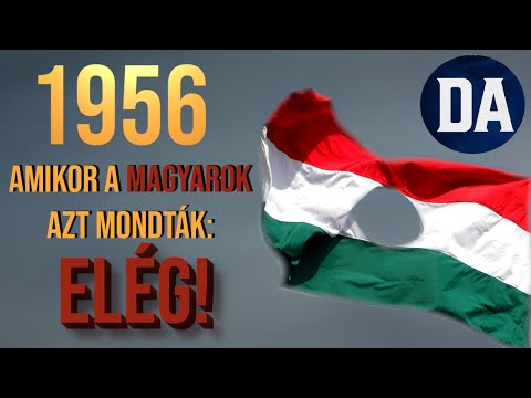Amikor a magyaroknak elege lett! – Az 1956-os forradalom története