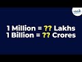 1 Million = ?? Lakhs, 1 Billion = ?? Crores - Part 2 | Fun Math | Don't Memorise
