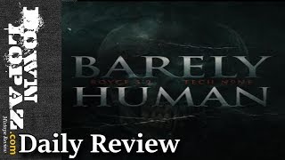Royce Da 5'9 - Barely Human ft. Tech N9ne | Review